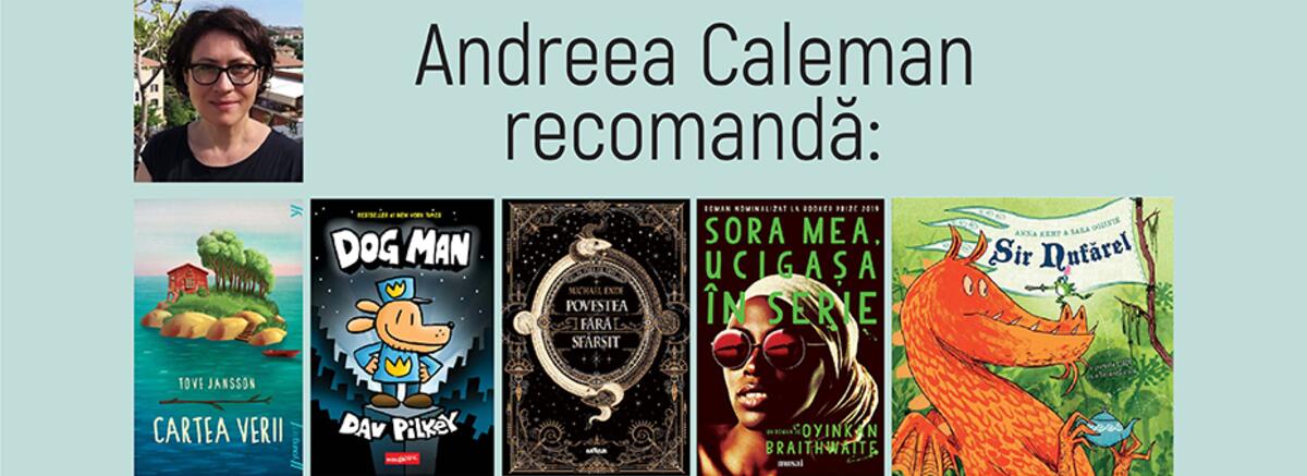 #Ce citesc traducătorii? Recomandările Andreei Caleman