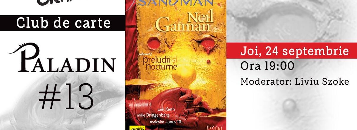 Club de carte Paladin #13 - Sandman #1. Preludii și nocturne, Neil Gaiman