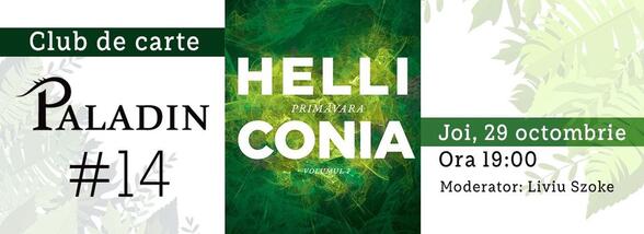 Club de carte Paladin #14 - Helliconia #1. Primăvara, Brian Aldiss