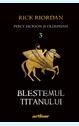 Percy Jackson și Olimpienii (#3). Blestemul Titanului | Paperback