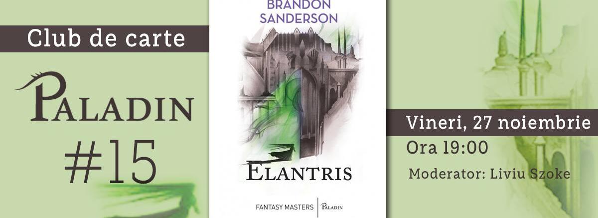 Club de carte Paladin #15 - Elantris, Brandon Sanderson