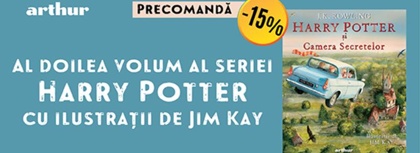 Harry Potter și Camera Secretelor, ediția ilustrată | avanpremieră