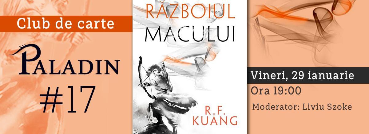 Club de carte Paladin #17 - &bdquo;Războiul macului&rdquo;, R. F. Kuang
