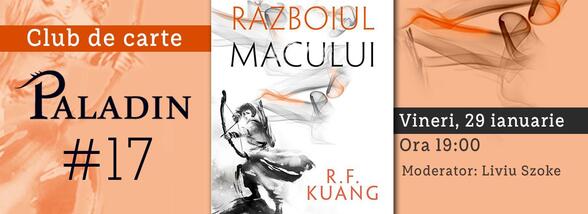 Club de carte Paladin #17 - &bdquo;Războiul macului&rdquo;, R. F. Kuang