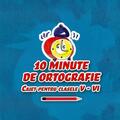 10 minute de ortografie. Caiet pentru clasele V-VI - gallery small 