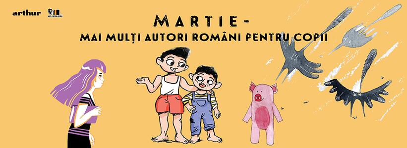 M a r t i e – mai mulți autori români pentru copii