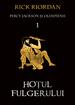 Percy Jackson şi Olimpienii (#1). Hoţul fulgerului | Paperback