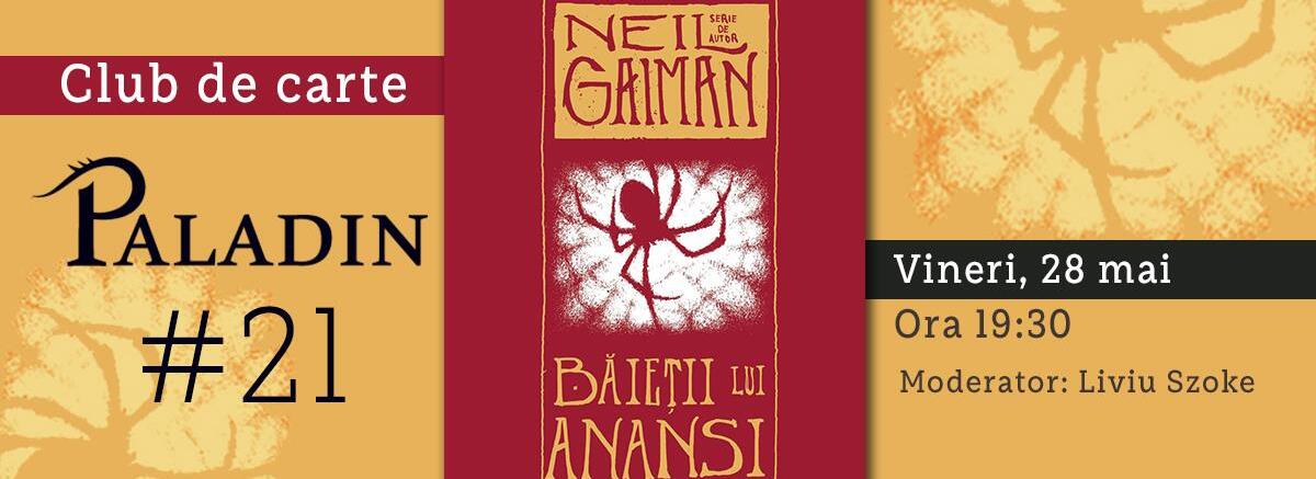 Club de carte Paladin #21: Băieții lui Anansi, Neil Gaiman