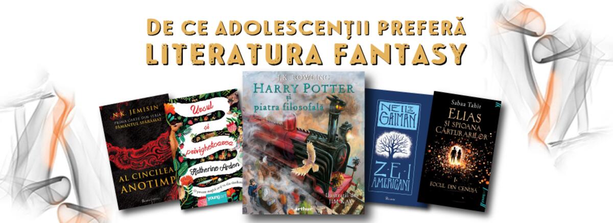 5 motive pentru care adolescenții preferă literatura fantasy