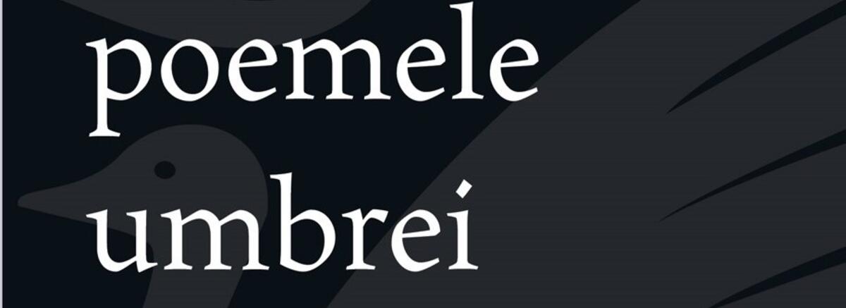 "poemele umbrei" - lansare de carte Ioan F. Pop