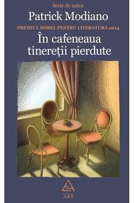 În cafeneaua tinereţii pierdute | hardcover