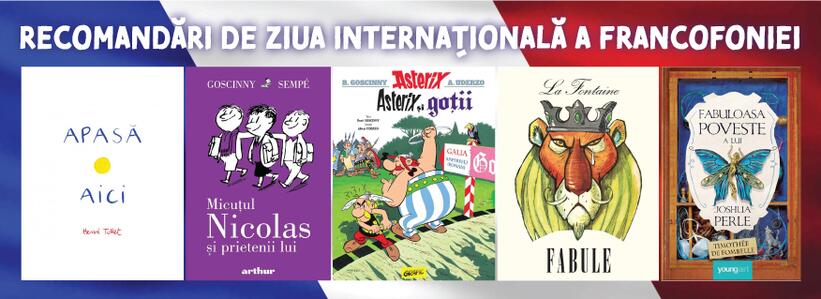 Recomandări de lectură de Ziua Francofoniei