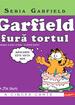 Seria Garfield #5. Garfield fură tortul... și lasagna, și puiul, și tarta - și inimile tuturor!