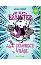 Prințesa Hamster #2. Despre șoareci și vrăji