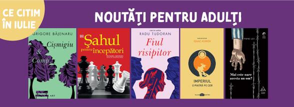 Noutățile lunii iulie