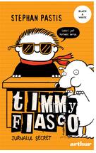 Timmy Fiasco 5. Jurnalul secret | paperback