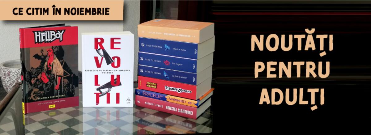 Noutatile lunii noiembrie pentru adulti