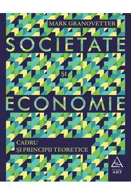 Societate și economie. Cadru și principii teoretice