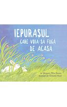 Iepurașul care voia să fugă de acasă | paperback