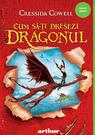 Cum să-ți dresezi dragonul