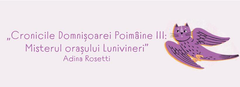 Cronicile Domnișoarei Poimâine: Misterul orașului Lunivineri