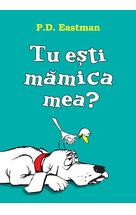 Tu ești mămica mea? | paperback