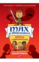 Max și Minicavalerii 2. Bătălia Corpohoților