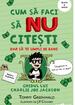 Cum să faci să NU citești dar să te umpli de bani: Ghidul lui Charlie Joe Jackson #4 |  paperback