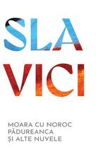Moara cu noroc. Pădureanca și alte nuvele | paperback