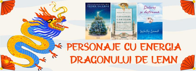 Personaje cu energia Dragonului de lemn