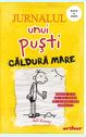 Jurnalul unui puşti 4. Căldură mare | paperback