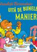 Ursuleții Berenstain uită de bunele maniere