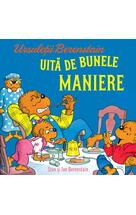 Ursuleții Berenstain uită de bunele maniere