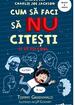 Cum să faci să NU citești dar să fii cool. Ghidul lui Charlie Joe Jackson #5 |  paperback