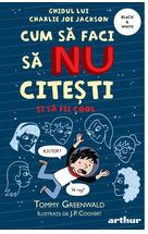 Cum să faci să NU citești dar să fii cool. Ghidul lui Charlie Joe Jackson #5 |  paperback