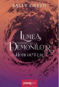Hoții de fum 2. Lumea demonilor