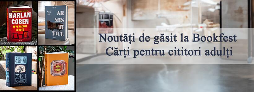 Noutăți de găsit la Bookfest: Cărți pentru cititori adulți