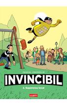 Invincibil 2: Supererou local