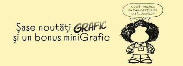 Șase noutăți Grafic și un bonus miniGrafic