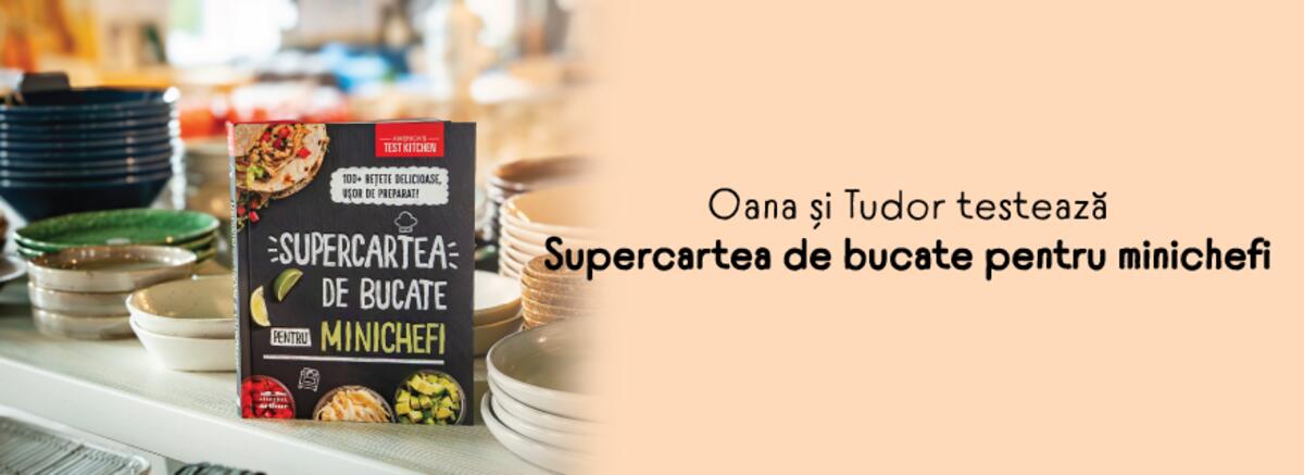 Oana și Tudor testează Supercartea de bucate pentru minichefi