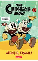 The Cuphead Show! Vol. 1: Atenție, fragil!