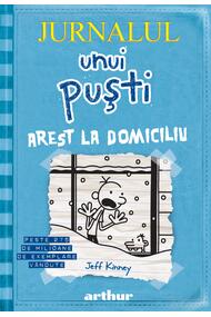 Jurnalul unui puşti 6. Arest la domiciliu
