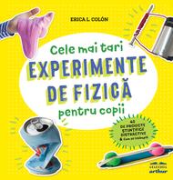 Experimente de fizică pentru copii