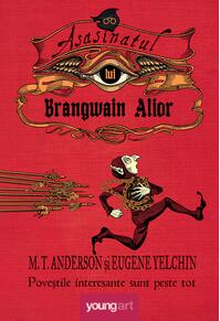 Asasinatul lui Brangwain Alior