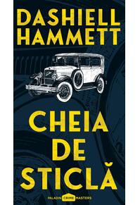 Cheia de sticlă | paperback