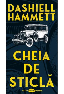 Cheia de sticlă | paperback