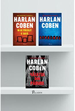 Pachet H.Coben (Străinul, Băiatul din pădure, M-ai păcălit)