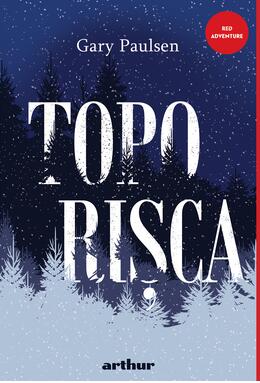 Pachet Paulsen Red Adventure (Toporişca, Râul, Iarna lui Brian)