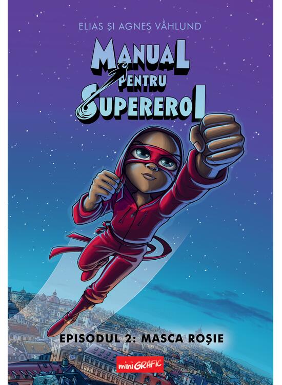 Manual pentru Supereroi 2: Masca roșie - gallery big 1