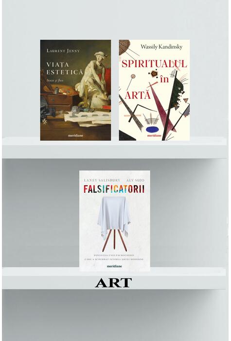 Pachet cadou pentru un pasionat de Artă (Falsificatorii, Viata estetică, Spiritualul)